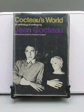 1973 COCTEAU'S WORLD AN ANTHOLOGY OF WRITINGS BY JEAN COCTEAU 1ST EDITION B12