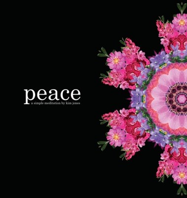 Jones - Peace  a simple meditation - New hardback or cased book - X555z