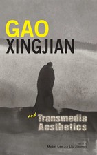 Mabel Lee (u. a.) | Gao Xingjian and Transmed...