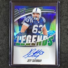 2025 Absolute Football JEFF SATURDAY Absolute Legends Signatures Auto Green 5/25