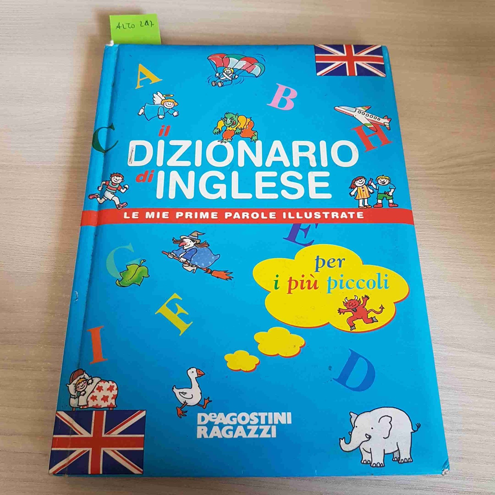 IL DIZIONARIO DI INGLESE LE MIE PRIME PAROLE ILLUSTRATE - DEAGOSTINI - 2002