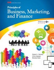 Principles of Business, Marketing, and Finance - Hardcover - GOOD