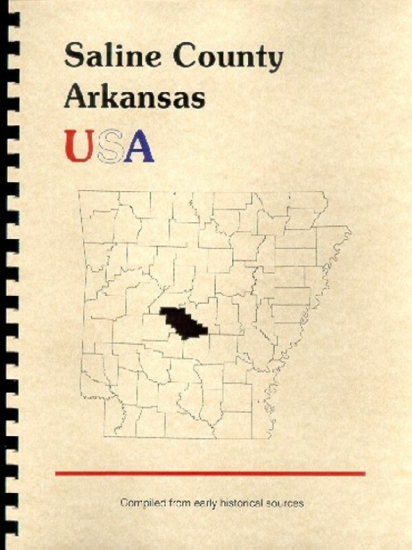 Saline County Arkansas 1890 Goodspeed history biographies Benton AR + WPA New!