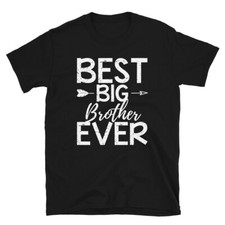 Best Big Brother Ever Family Design Unisex T-Shirt