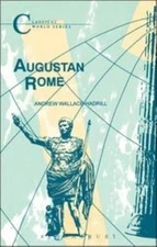 Augustan Rome (Classical World Series) by A. Wallace-Hadrill