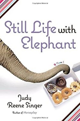 Still Life with Elephant Hardcover Judy Reene Singer