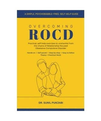 Overcoming ROCD: Practical, self-help exercises to unshackle from the chains of 