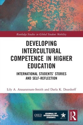 Developing Intercultural Competence in Higher Education: International