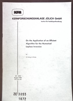 On the Application of an Efficient Algorithm for the Numerical Laplace Inversion