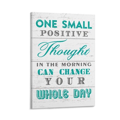 One Small Positive Thought Canvas Poster Landscaping Wall Art Family Decor