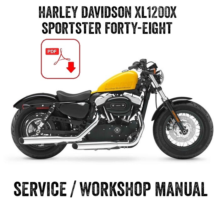2012 Harley Davidson Sportster Forty Eight 48 Workshop Service