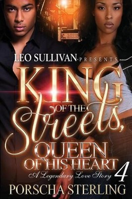 Porscha Sterlin King of the Streets, Queen of His Hear (Taschenbuch) (US IMPORT)