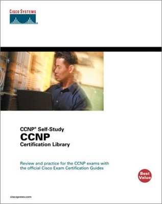 Cisco Ccnp Certification Library: Ccnp Self-Study - [Cisco Press]