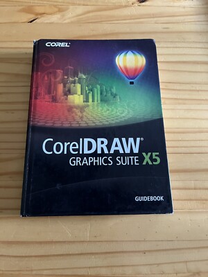 Corel Draw Graphics Suite Guidebook X5 2010