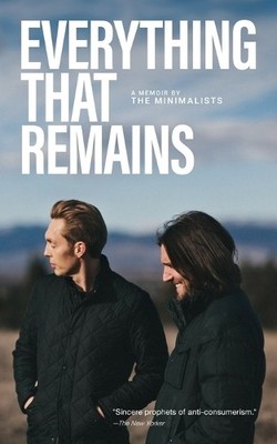 Joshua Fields Millburn Ryan Nicodemus Everything That Remains (Paperback)