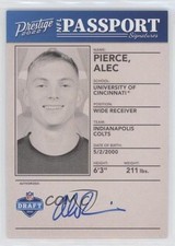 2022 Panini Prestige NFL Passport Signatures Alec Pierce #NPS-AP Auto 0q84