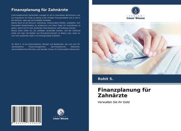 Finanzplanung FüR ZahnäRzte Verwalten Sie Ihr Geld Rohit S. Taschenbuch 92 S.-image