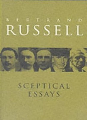 Sceptical Essays,Bertrand Russell- 9780415079198