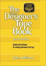 The Non-Designer's Type Book, Williams, Robin
