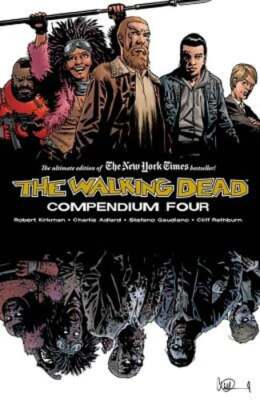 Walking Dead Compendium Volume 4 by Robert Kirkman: Used