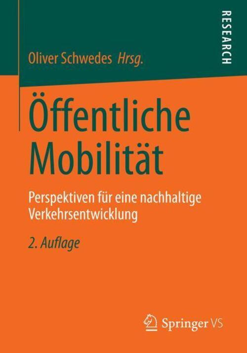Thumbnail - Oliver Schwedes | Öffentliche Mobilität | Taschenbuch | Deutsch (2013)