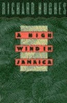 A High Wind in Jamaica by Hughes, Richard