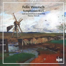 Felix Woyrsch Felix Woyrsch: Symphonies 4 & 5 (CD) Album (UK IMPORT)