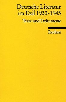 Deutsche Literatur im Exil 1933-1945: Texte und Dok... | Buch | Zustand sehr gut