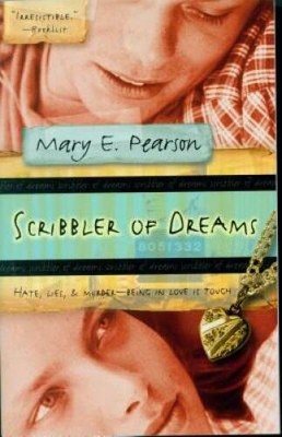 Scribbler of Dreams - Paperback By Pearson, Mary E. - VERY GOOD