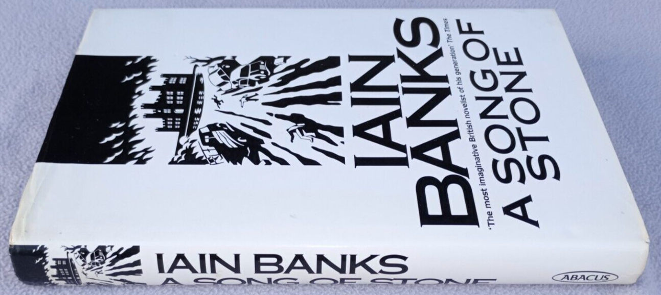 IAIN BANKS A SONG OF STONE SIGNED WITHOUT DEDICATION First Edition HB DW