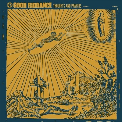 Good Riddance - Thoughts & Prayers [New Vinyl LP]