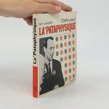 Clefs pour la Pataphysique  |  Ruy Launoir