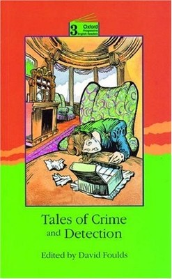 Tales of Crime and Detection (Oxford Progressive English Rea) By
