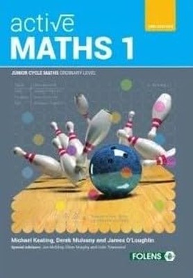 Active Maths 1, 2nd Edition: Junior Cycle Maths Ordinary ... by James O'Loughlin