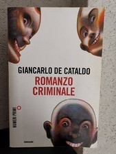GIANCARLO DE CATALDO-ROMANZO CRIMINALE-EINAUDI-NUMERI PRIMI I EDIZIONE 2011