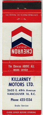 Killarney Motors Ltd Vancouver 16 BC Chevron Oil GasEmpty Matchcover