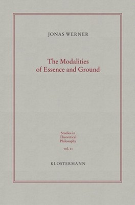 The Modalities of Essence and Ground by Jonas Werner (English) Paperback Book