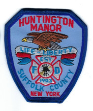 Huntington Manor (Suffolk Co. LI Long Island) NY New York Fire Dist. patch