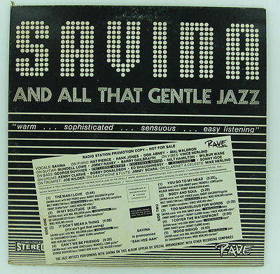 SAVINA And All That Gentle JAZZ LP PROMO Al Hartwell JIMMY RANEY Wilbur Ware