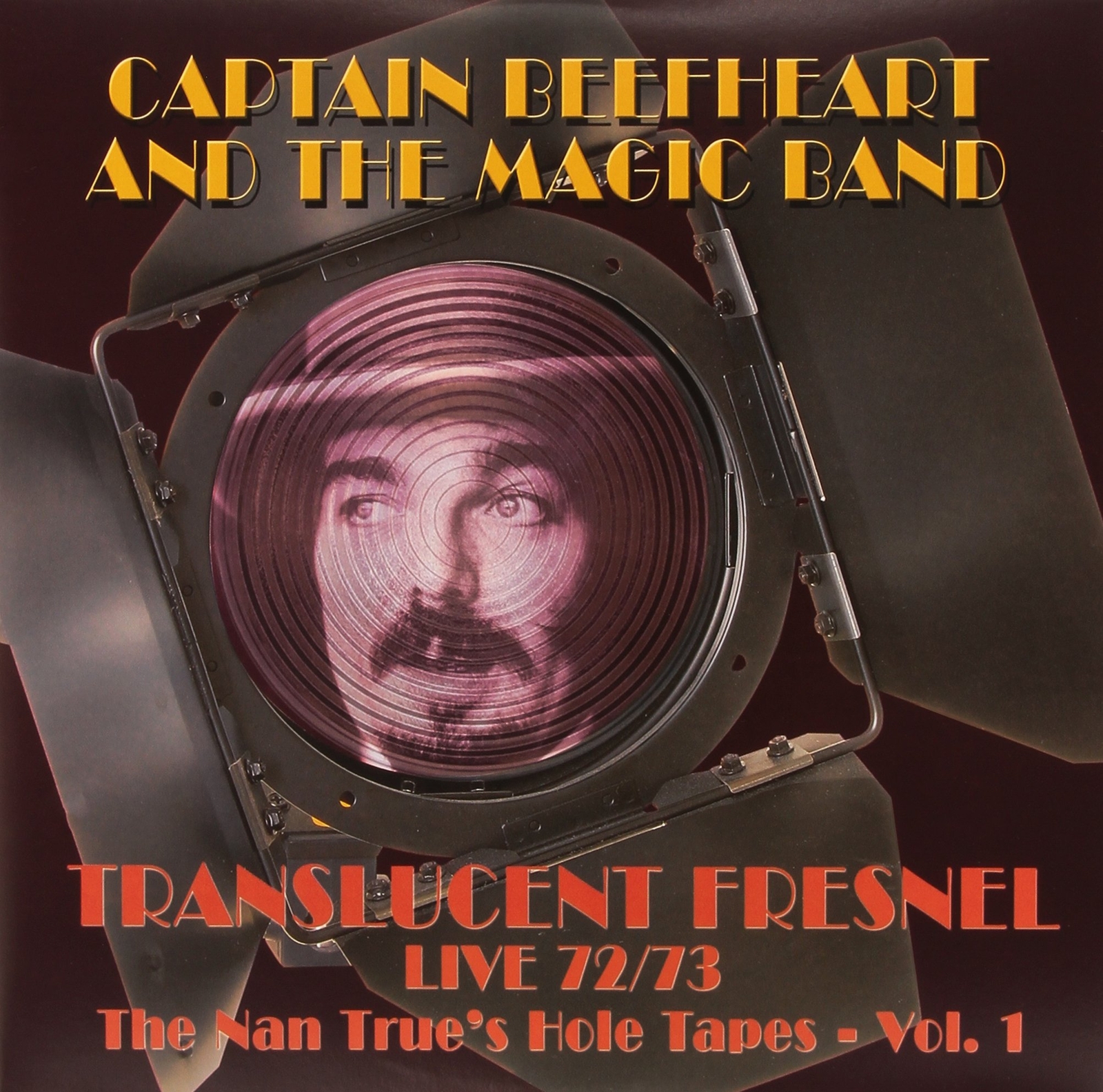 Captain Beefheart and the Magic Band Translucent Fresnel (The Nan Trues Hole