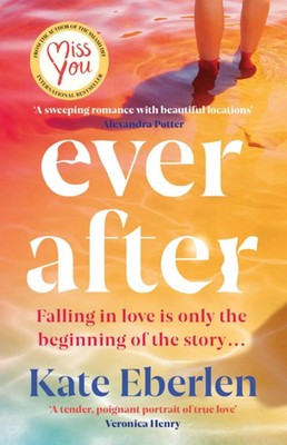 Ever After Kate Eberlen Taschenbuch 448 S. Englisch 2023 Orion Publishing Co