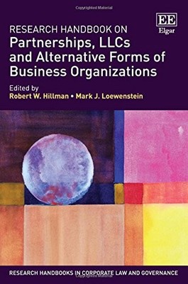 RESEARCH HANDBOOK ON PARTNERSHIPS, LLCS AND ALTERNATIVE By Robert W. Hillman