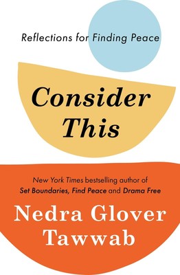 Consider This | Reflections for Finding Peace | Nedra Glover Tawwab | Buch