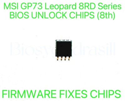 MSI GP73 Leopard 8RD Series, ADMIN NO PASSWORD FIRMWARE FIXES BIOS CHIP
