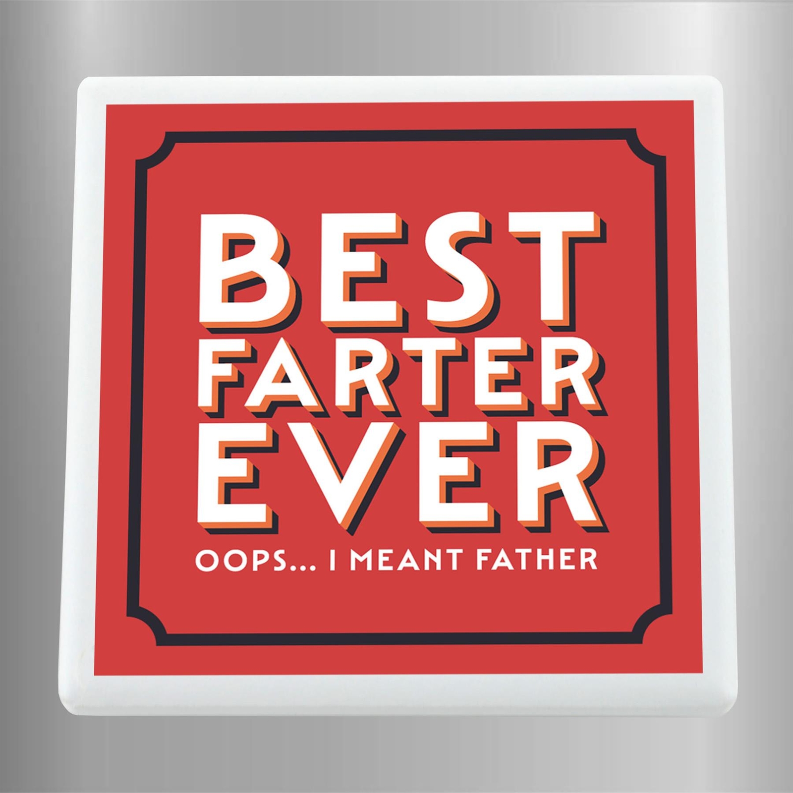 Best Farter Ever Father's Day Hobbies Red Ceramic Square Magnet
