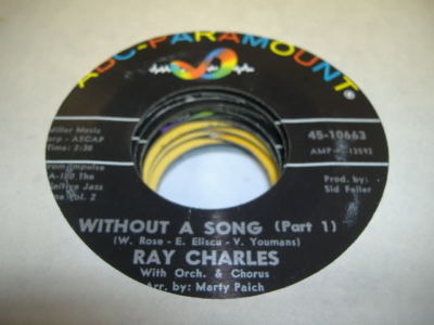 Soul 45 RAY CHARLES Without a Song Pt. 1 on ABC-Paramount