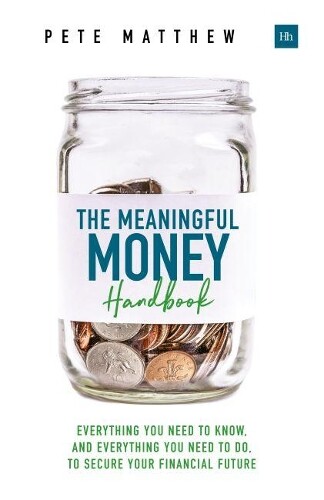 Pete Matthew The Meaningful Money Handbook (Tascabile)