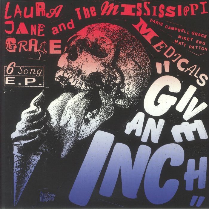 GRACE, Laura Jane & THE MISSISSIPPI MEDICALS - Give An Inch - Vinyl (12"")