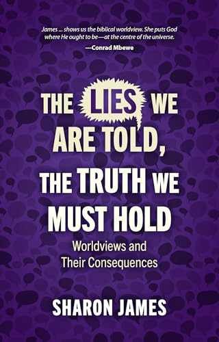 Lies We are Told, the Truth We Must - Paperback, by James Sharon - Very Good c