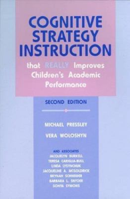 Cognitive Strategy Instruction That Really Improves Children's Academic...